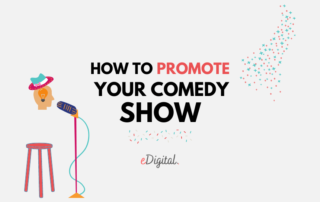 How to promote your comedy show