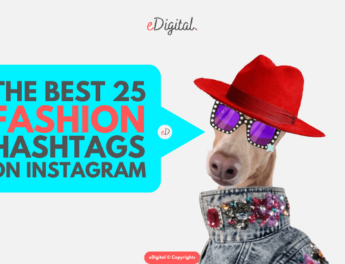 THE BEST 25 FASHION HASHTAGS ON INSTAGRAM IN 2025