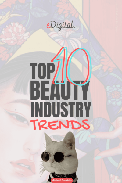 Top 10 Beauty Industry Trends 400x600 