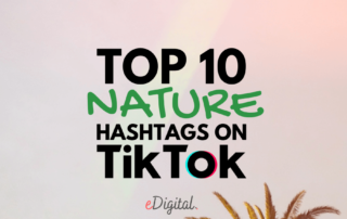top 10 nature hashtags TikTok