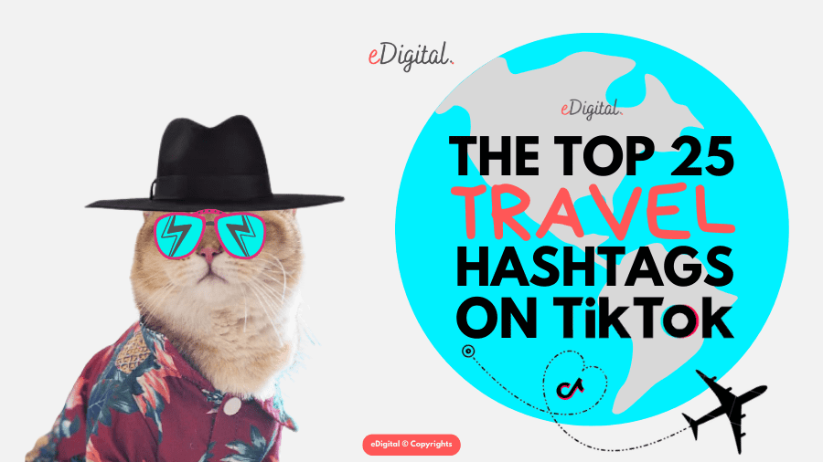 top 25 travel hashtags on TikTok