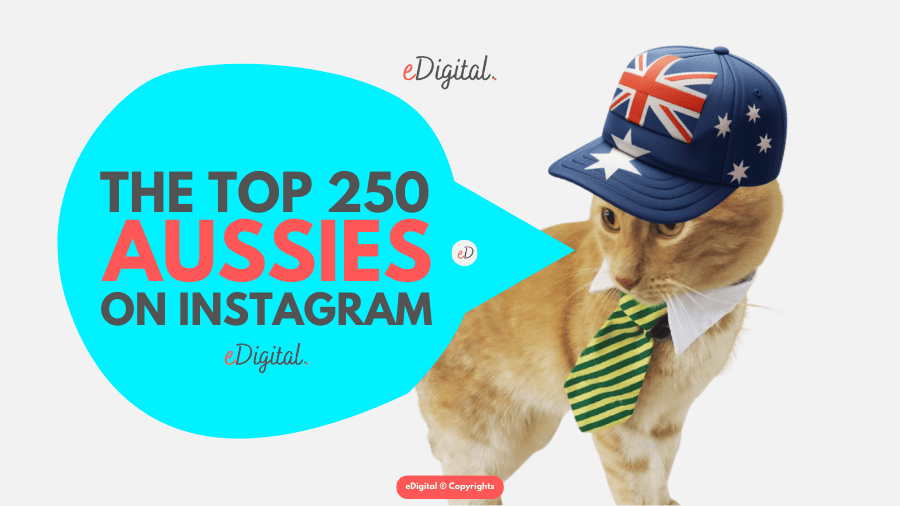 top 250 most followed Australians on Instagram